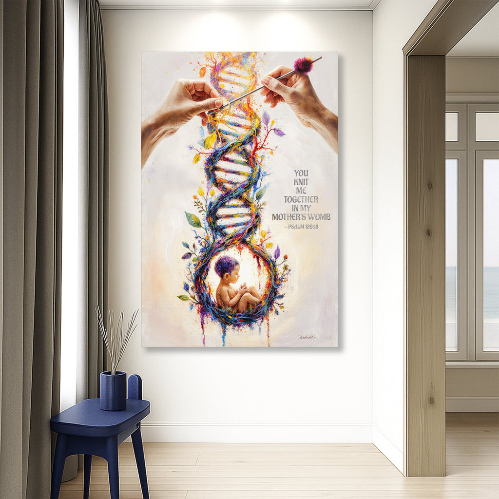 Psalm 139:13 - For You Knit Me In My Mother's Womb Faith Sign